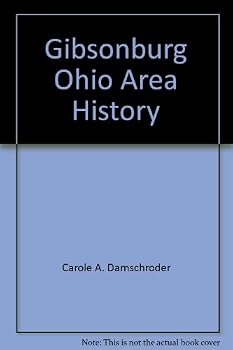 Hardcover Gibsonburg, Ohio area history Book