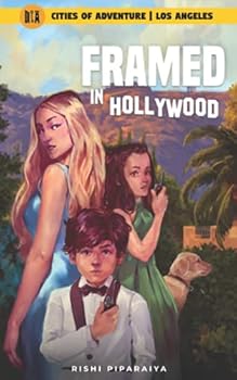 Framed in Hollywood: Los Angeles, USA (Cities of Adventure)