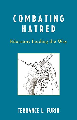Combating Hatred: Educators Leading the Way