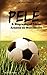 Pel&Atilde;&copy;: A Biography of Edson Arantes do Nascimento