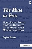 The Muse as Eros