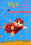 Olga, das frechste Meerschweinchen der Welt: Olga frech wie eh und je. Ab 6 Jahre - Michael Bond Übersetzer: Hans-Georg Noack 