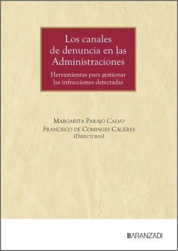 Portada de Los canales de denuncia en las administraciones. Herramientas para gestionar las infracciones detectadas