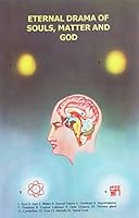 Eternal Drama of Souls, Matter and God: Part 1, Souls B001RW69EG Book Cover