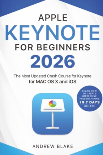 Keynote for Beginners: The Most Updated Crash Course for Keynote