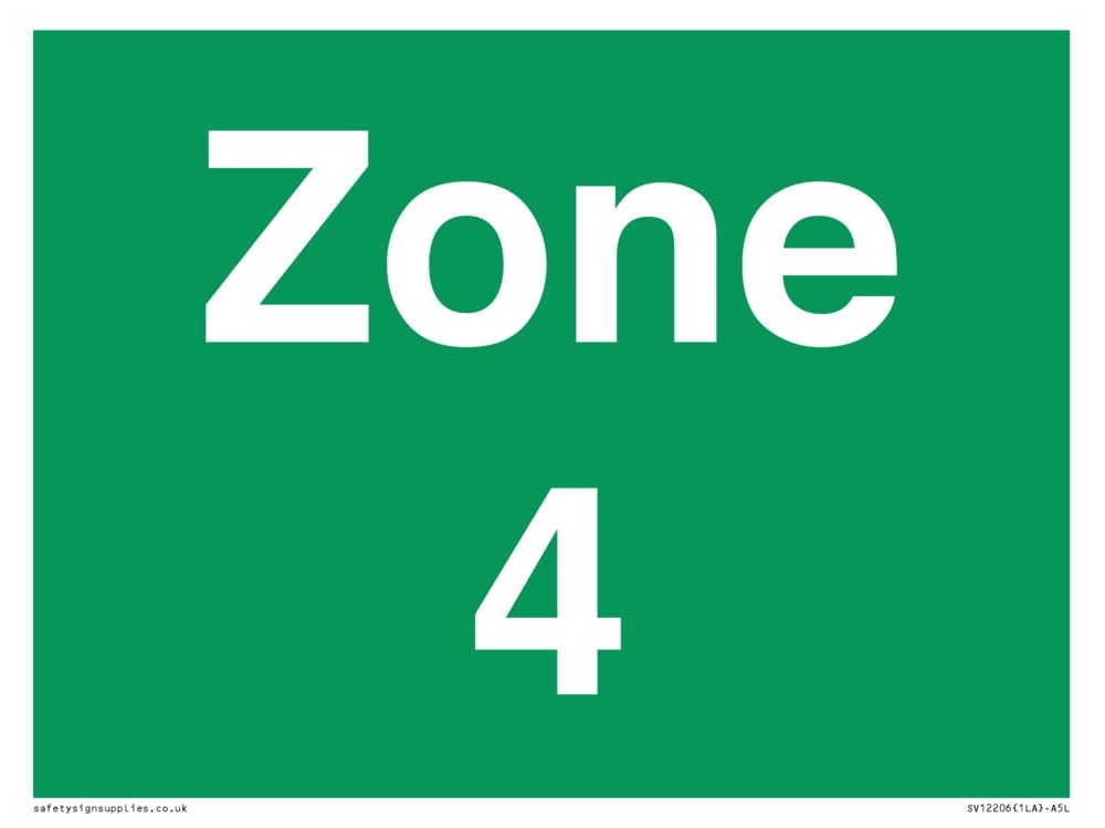 Zone 4 Sign - 200x150mm - A5L