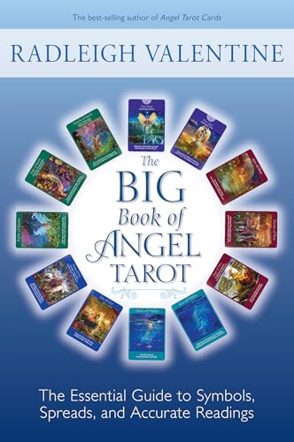The Big Book of Angel Tarot: The Essential Guide to Symbols, Spreads, and Accurate Readings