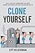 Clone Yourself: Build a Team that Understands Your Vision, Shares Your Passion, and Runs Your Business For You