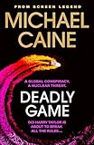  Deadly Game: The stunning thriller from the screen legend Michael Caine