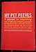 Knock Knock My Pet Peeves Journal