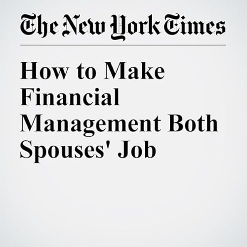 How to Make Financial Management Both Spouses' Job cover art