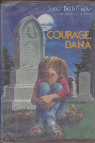 Courage, Dana 0440009227 Book Cover