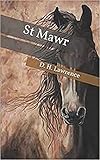 St Mawr annotated (English Edition)