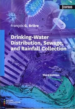 Paperback Drinking-Water Distribution, Sewage, and Rainfall Collection, 3rd ed. [French] Book