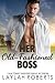Her Old-Fashioned Boss (Old-fashioned series Book 4)