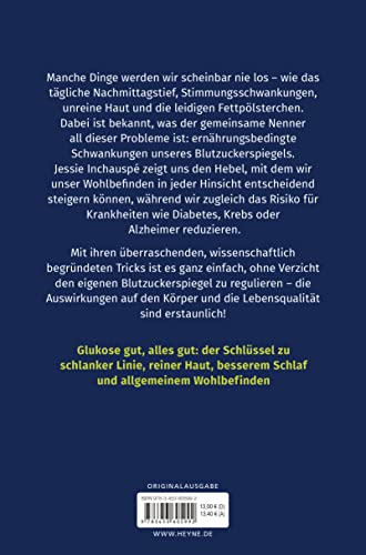 Der Glukose-Trick: Schluss mit Heißhunger, schlechter Haut und Stimmungstiefs – Wie man der Achterbahn des Blutzuckerspiegels entkommt - Mit Selbsttest und Ernährungs-Hacks, SPIEGEL-Bestseller #1