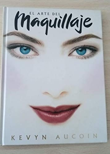 ARTE DEL MAQUILLAJE, EL: 00000 (LIBROS ILUSTRADOS AD)