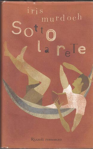 Sotto la rete [Italian] 8817005703 Book Cover
