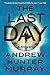 The Last Day: A Novel