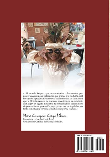 El teatro: Fundamento pedagógico para el fortalecimiento de la cultura Wayuu desde la perspectiva es