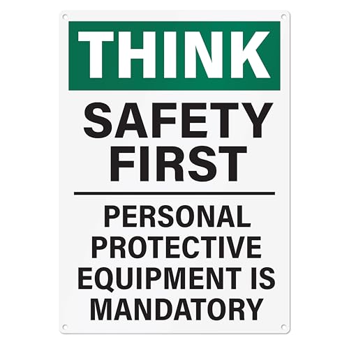 Safety First Workplace Sign | Personal Protective Equipment Required Workplace Safety Sign, 10x14 Inch Rust-free Aluminum