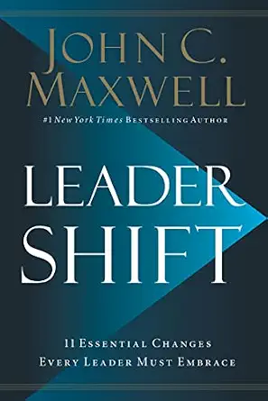 Leadershift Essential Changes Leader Embrace