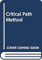 The Critical-Path Method 0070563713 Book Cover