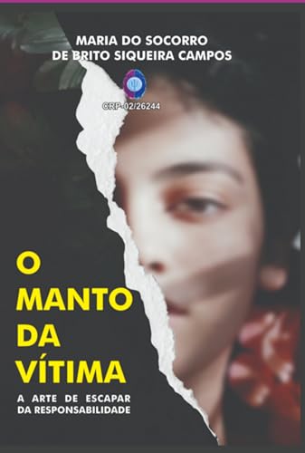 O Manto Da Vítima (Portuguese Edition)