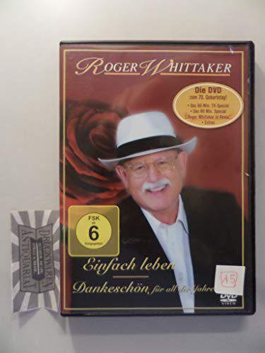 Roger Whittaker - Einfach leben/Dankeschön für a