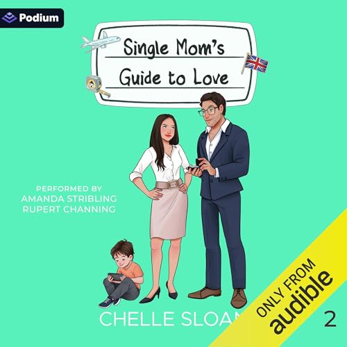 Chelle Sloan's Single Mom's Guide to Love episode artwork