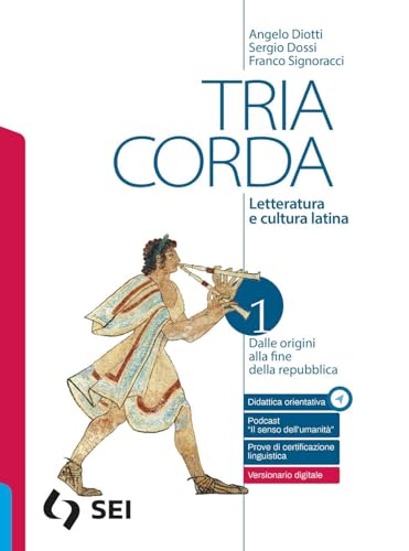 9788805080526 Tria corda. Letteratura e cultura latina. Per i Licei e gli Ist. magistrali. Con e-book. Con espansione online (Vol. 1)