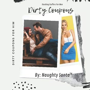 Stocking Stuffers for Men - Dirty Coupons : Christmas Stocking Stuffer and Gifts for Men!