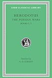 Herodotus, Books V-VII: The Persian Wars (Loeb Classical Library) (Volume III)