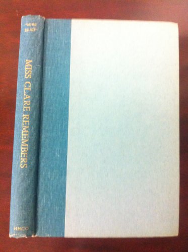 Miss Claire Remembers B001I4DE46 Book Cover