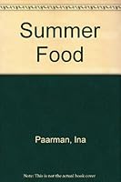 Summer Food 0620368551 Book Cover