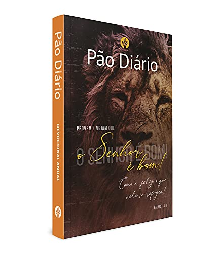 Pão Diário Volume 25 - O Senhor É Bom