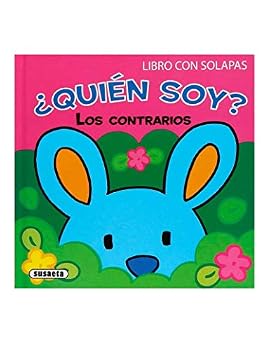Board book Los contrarios (¿Quién soy?) (Spanish Edition) [Spanish] Book