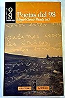 Poetas del 98: Un fin de siglo (Biblioteca 98) (Spanish Edition) 8420483052 Book Cover