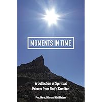 Moments in Time