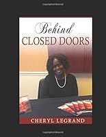 Behind Close Doors 1983880418 Book Cover