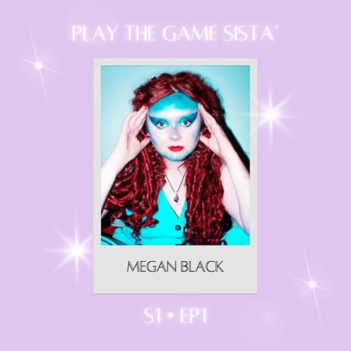 EP 1 - Megan Black