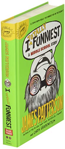 I Totally Funniest: a Middle School Story