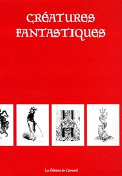 Paperback Creatures Fantastiques Book