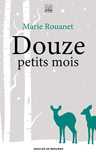 Douze petits mois (Carnets DDB) PDF Ebook En Ligne