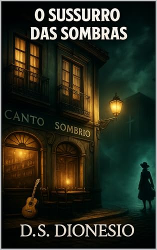 O SUSSURO DAS SOMBRAS