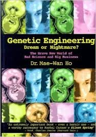Buy Genetic Engineering - Dream or Nightmare?: The Brave New World of Bad Science and Big Business — BookShops.in
