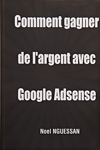 Gagner de l'argent avec Google Adsense