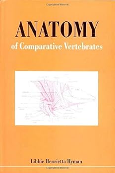 Hardcover Anatomy of Comparative Vertebrates Book