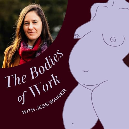 The Bodies of Work Podcast cover art