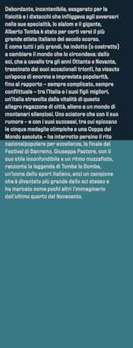 La Bomba. Lo Spettacolo Di Alberto Tomba - 4